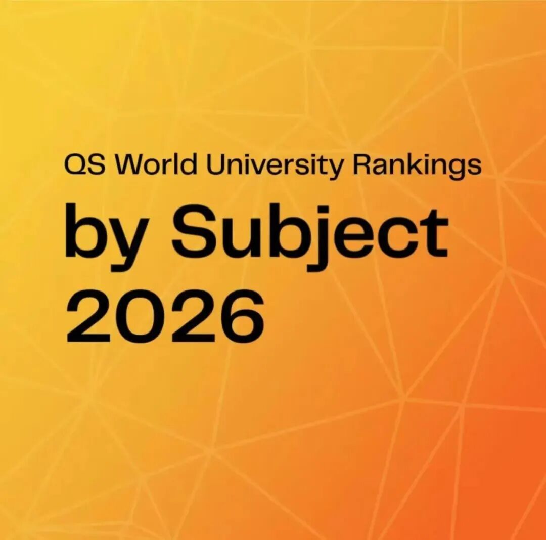 重磅|2026QS世界大学学科排名正式发布!哈佛17个学科登顶，港大重返亚洲第一